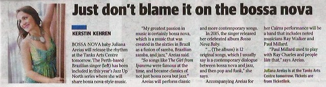 Cairns Post Juliana Areias 1 June 2016 Just don't blame it on bossa nova -Kenstin Kehren