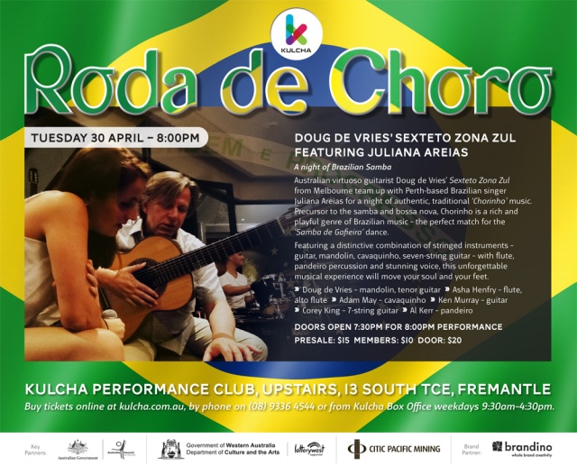RODA DE CHORO DOUG DE VRIES SEXTETO ZONA SUL AND JULIANA AREIAS at KUCHA FLYER 30 APRIL 2013 KUL034_Brazilian Night_e-flyer_1000pxW
